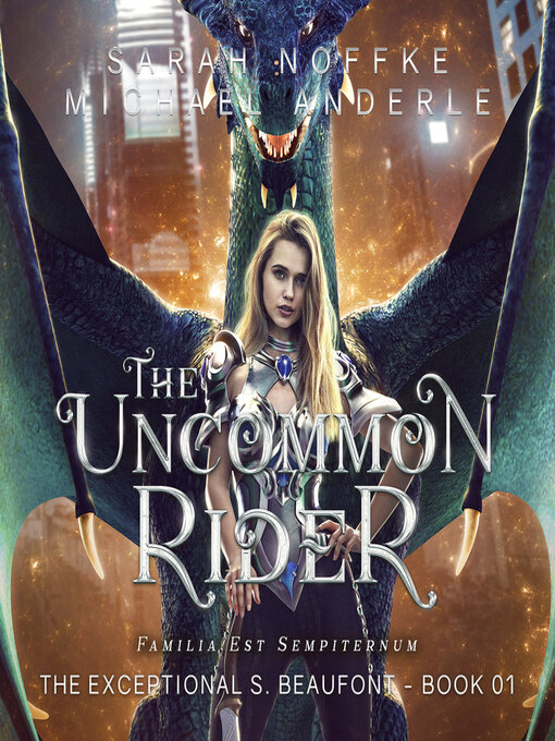 Title details for The Uncommon Rider by Sarah Noffke - Available